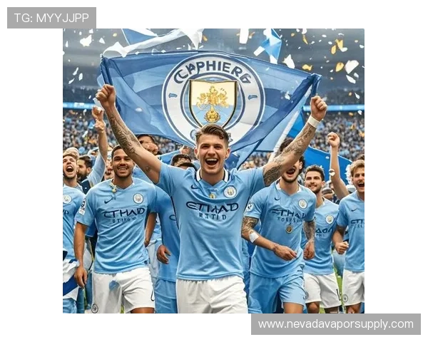 曼城关键球员近期表现稳健，状态持续提升